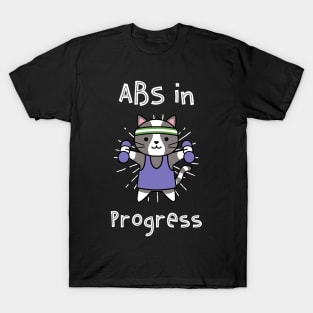 Cute Cat Abs in Progress T-Shirt